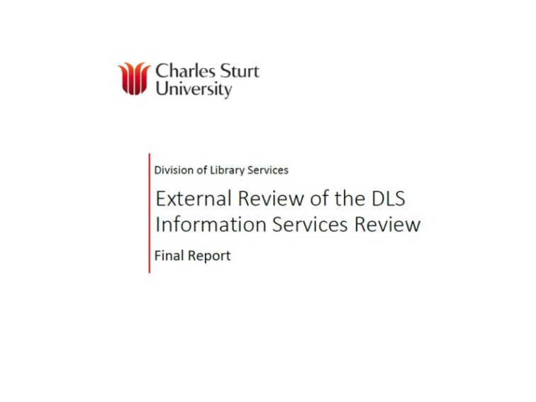 Charles Sturt University: External review of the DLS Information Services review